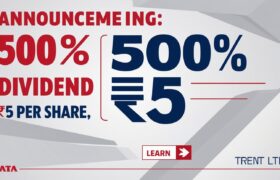 Trent Ltd Declares 500% Dividend