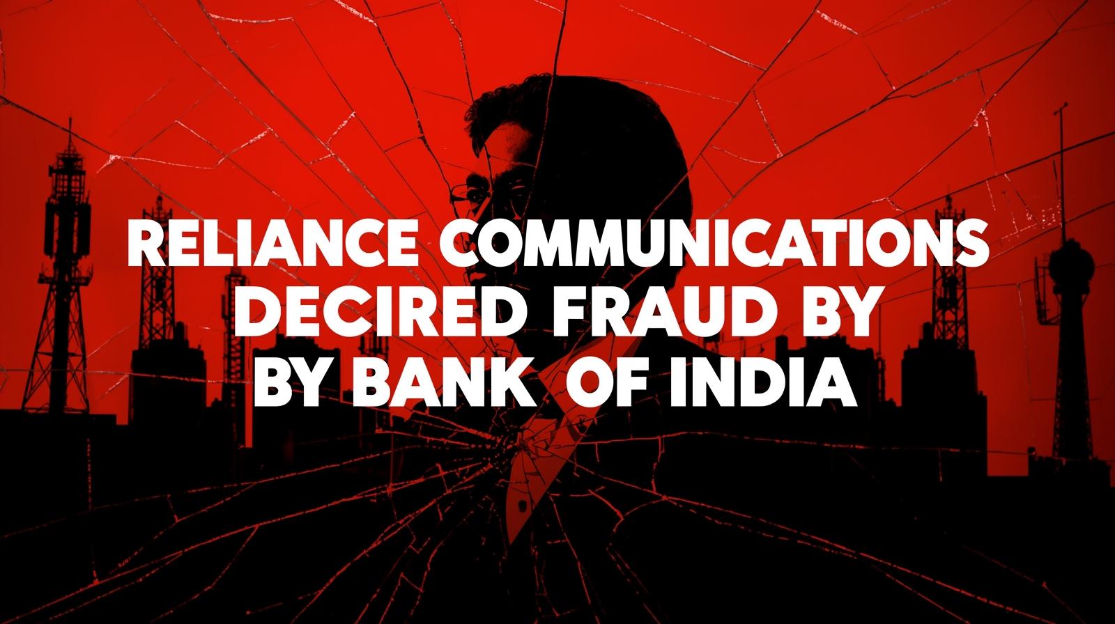RCOM fraud-Bank of India
