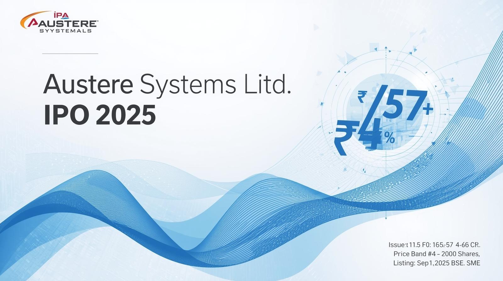Austere Systems IPO details