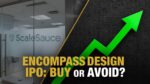 Encompass Design India IPO Review