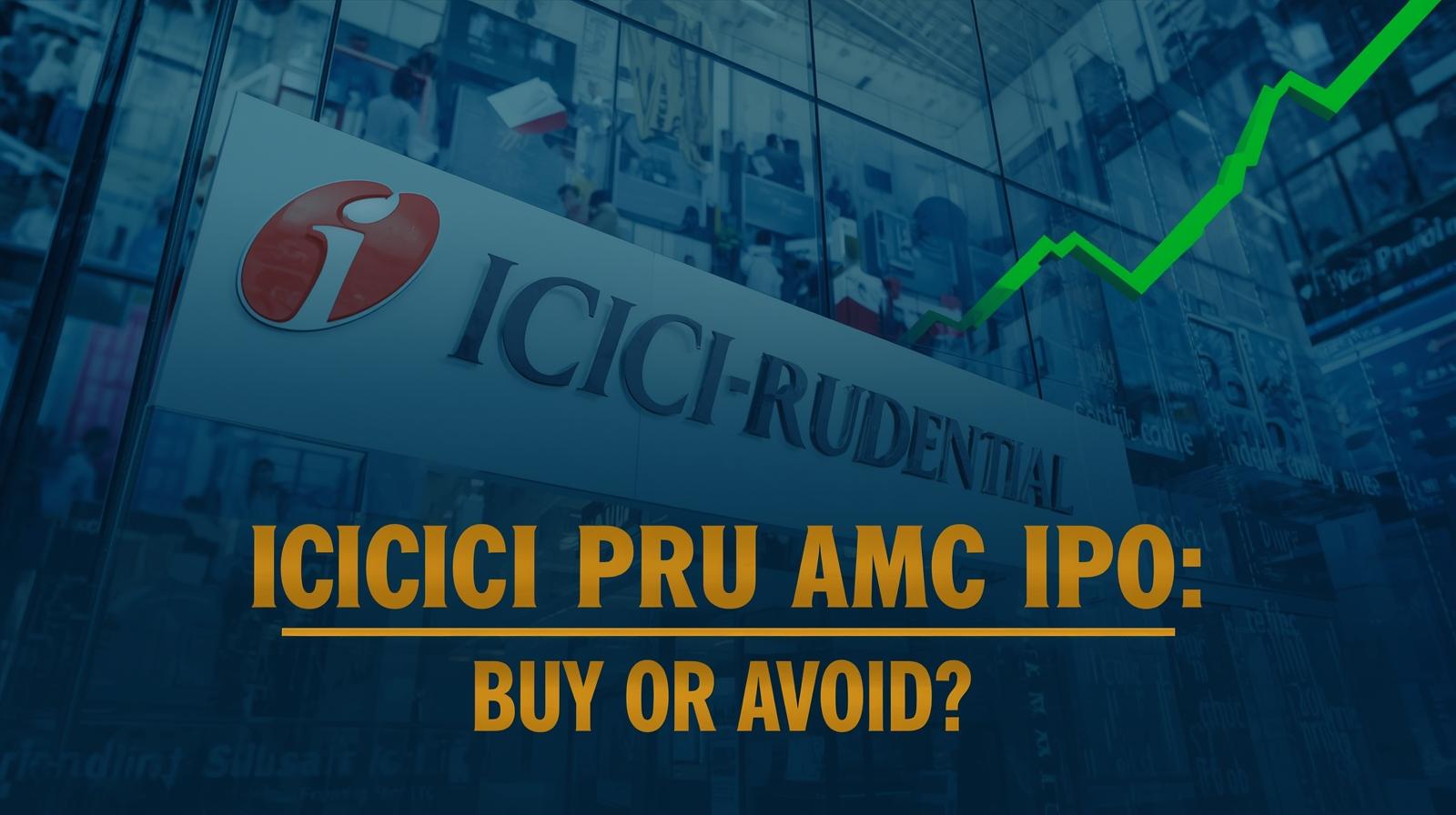 ICICI Prudential AMC IPO Review